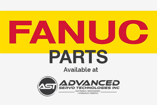 Fanuc Parts- Advanced Servo Technologies